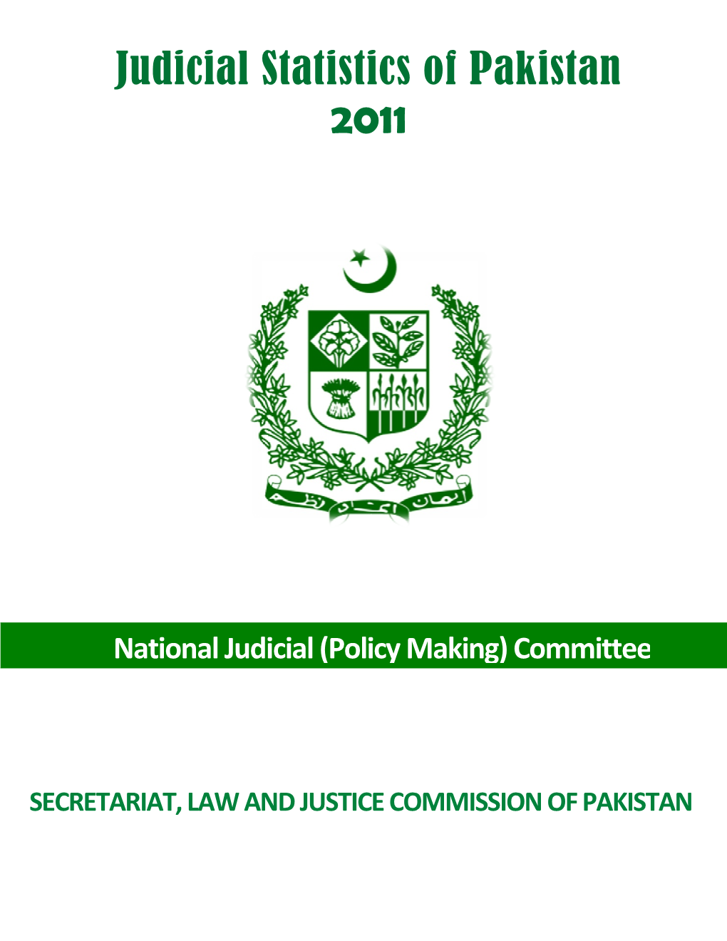 Judicial Statistics of Pakistan 2011