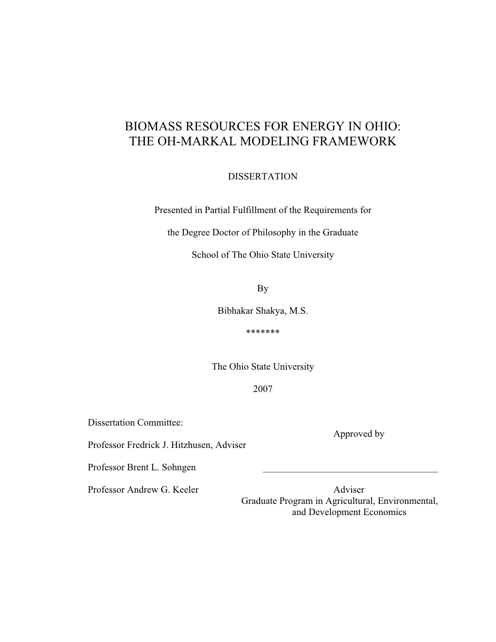 Biomass Resources for Energy in Ohio: the Oh-Markal Modeling Framework