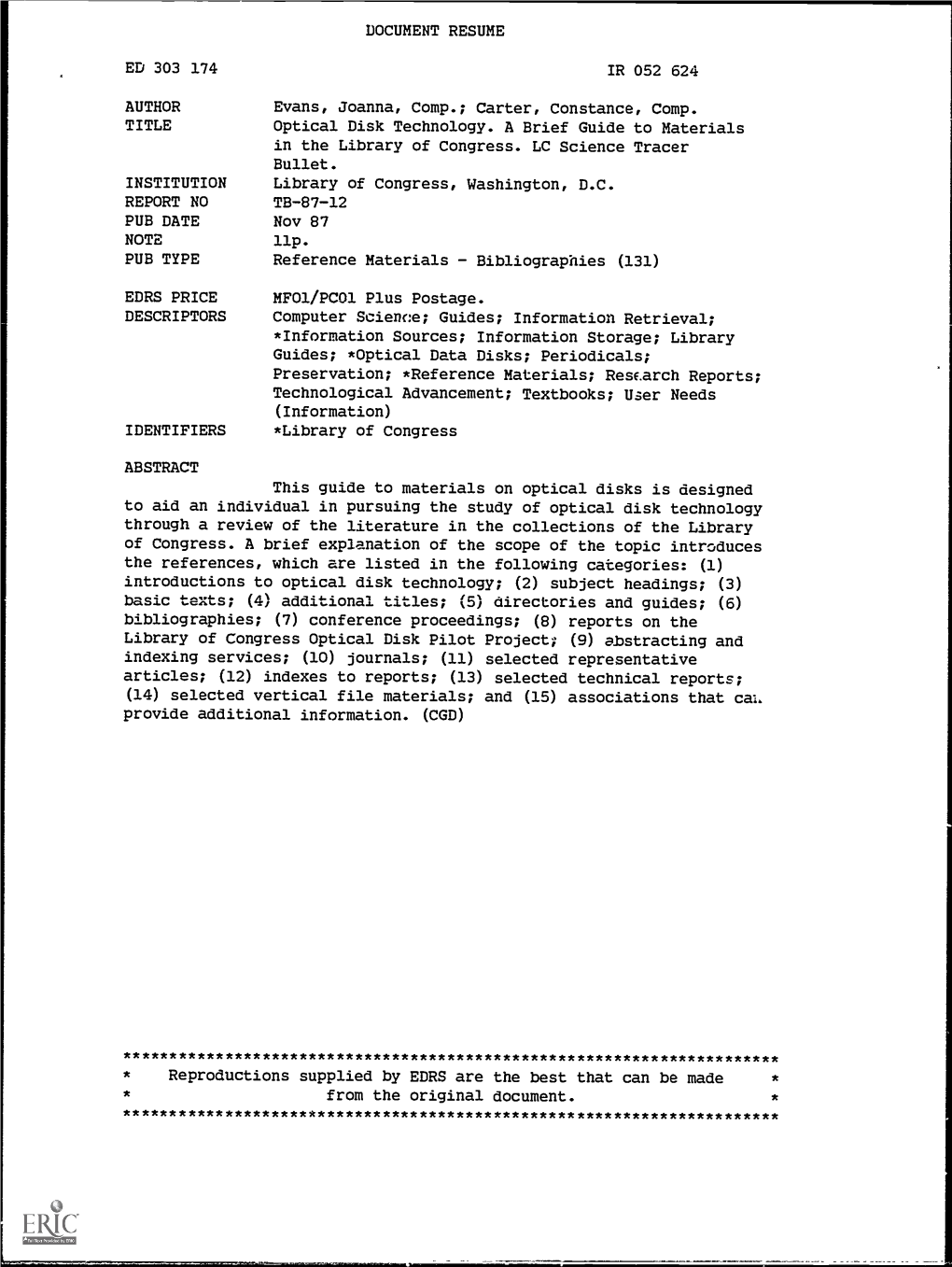 Optical Disk Technology. a Brief Guide to Materials in the Library of Congress