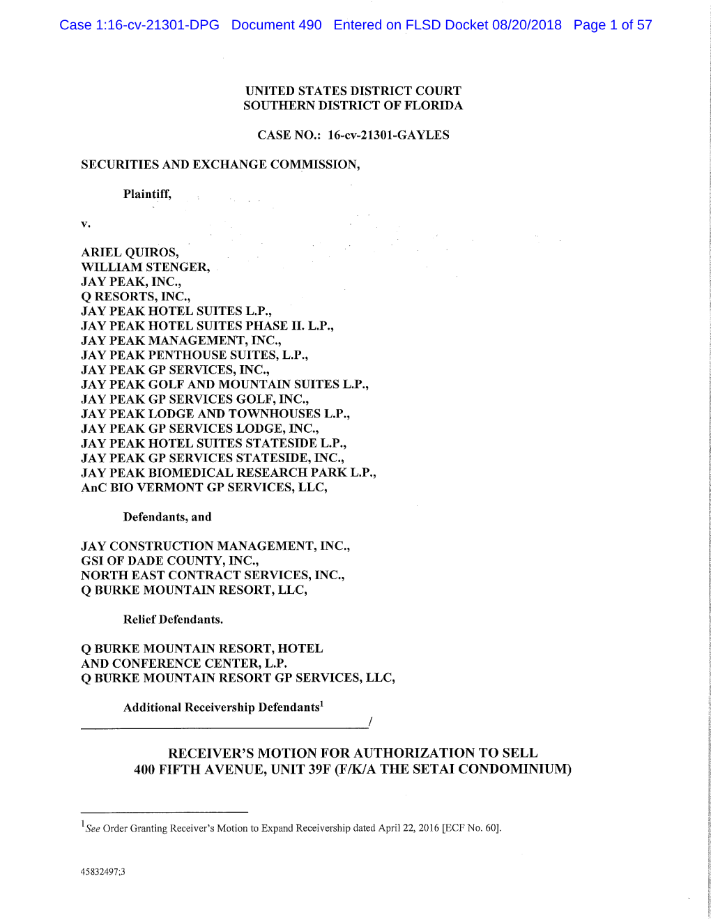 Case 1:16-Cv-21301-DPG Document 490 Entered on FLSD Docket 08/20/2018 Page 1 of 57