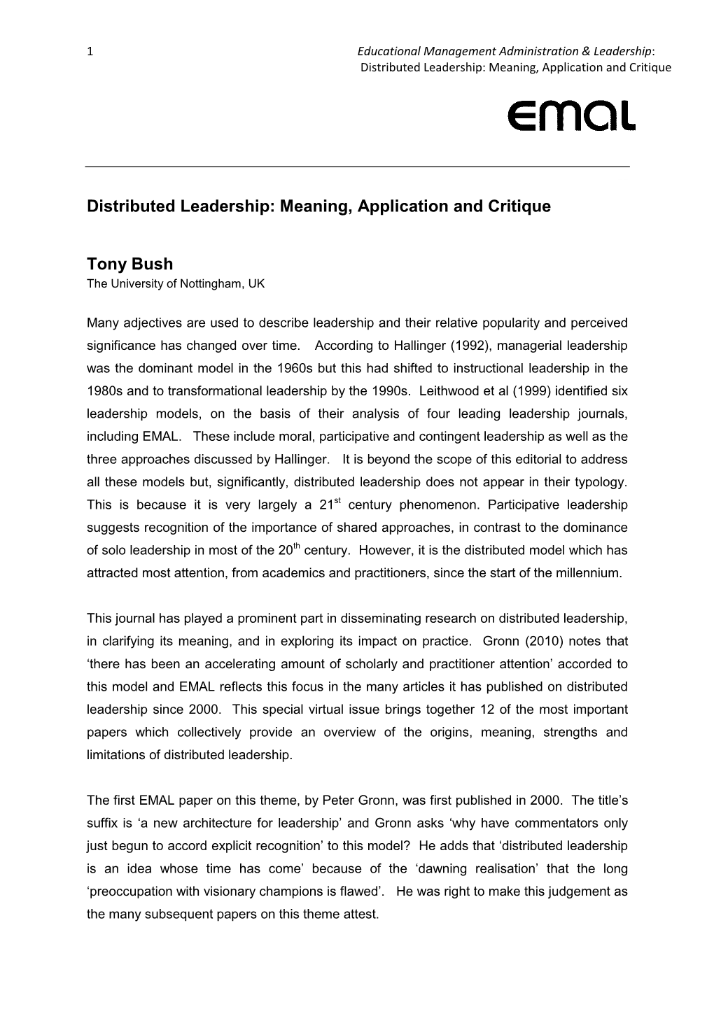 Distributed Leadership: Meaning, Application and Critique