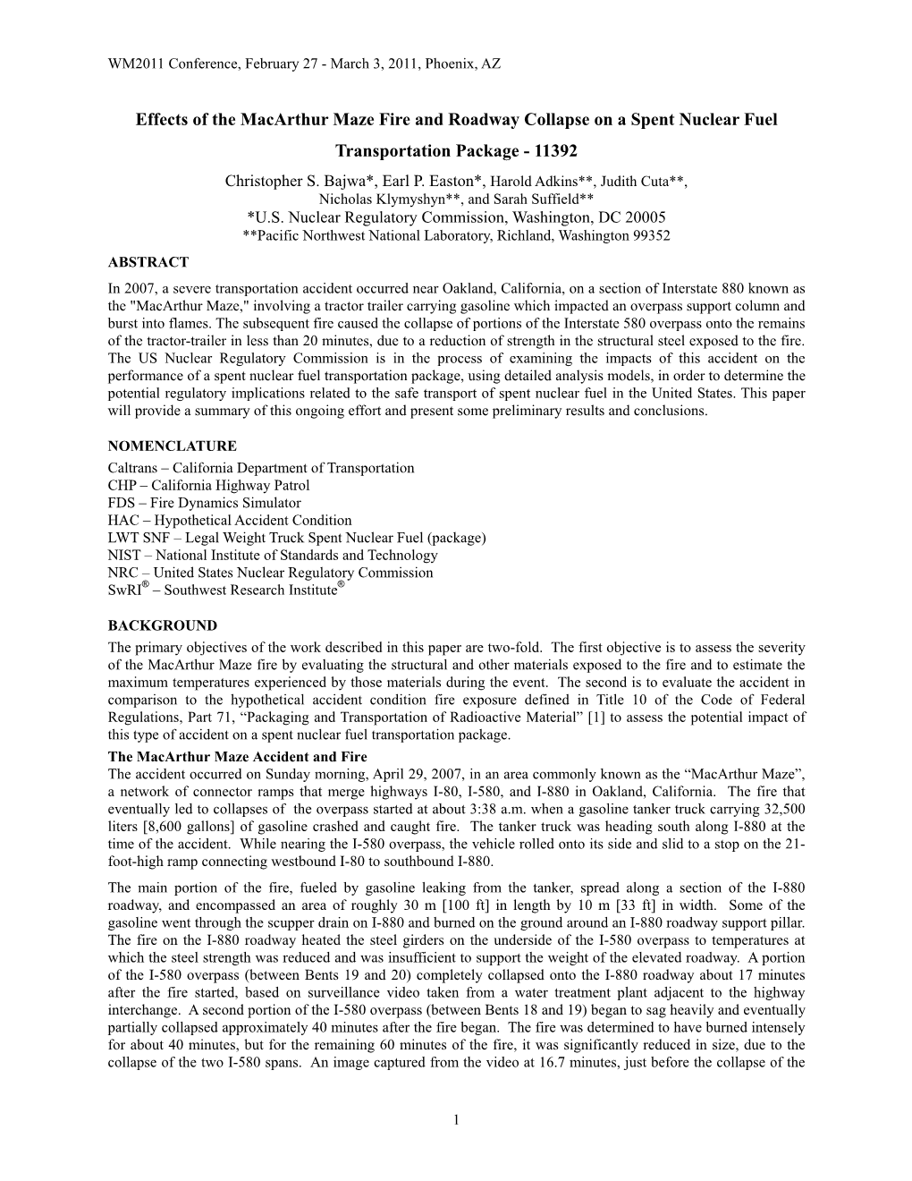 Effects of the Macarthur Maze Fire and Roadway Collapse on a Spent Nuclear Fuel Transportation Package - 11392 Christopher S