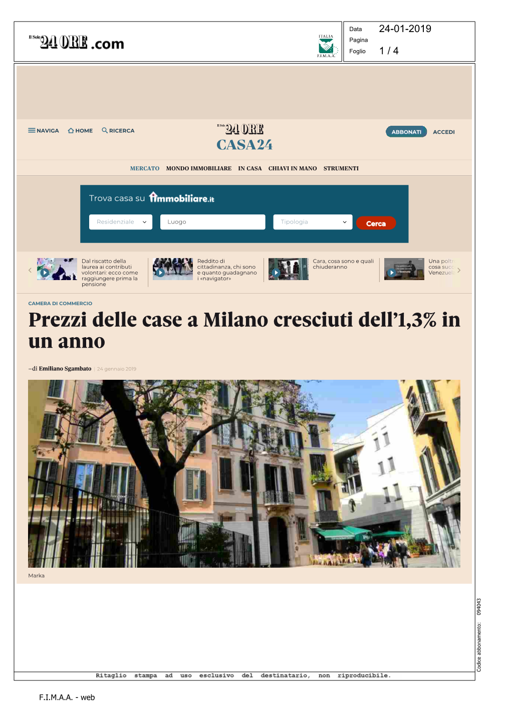 Prezzi Delle Case a Milano Cresciuti Dell'1,3% in Un Anno