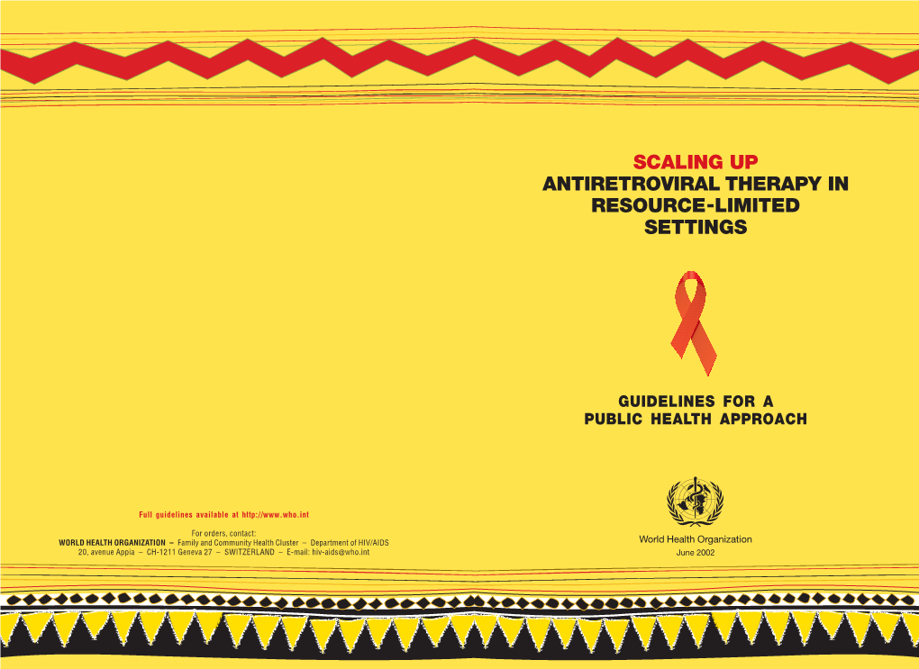 Scaling up Antiretroviral Therapy in Resource-Limited Settings
