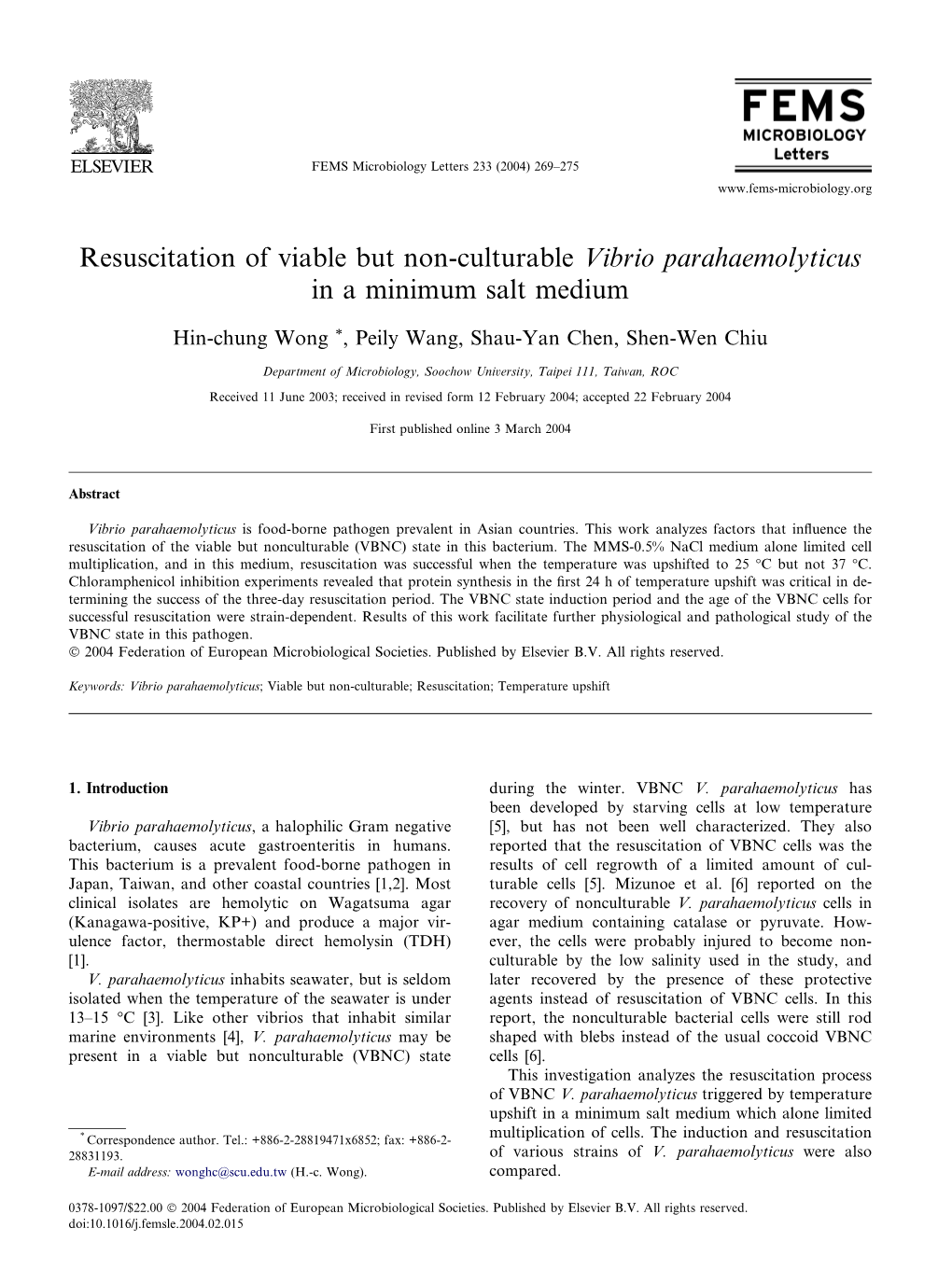 Resuscitation of Viable but Non-Culturable Vibrio Parahaemolyticus in a Minimum Salt Medium