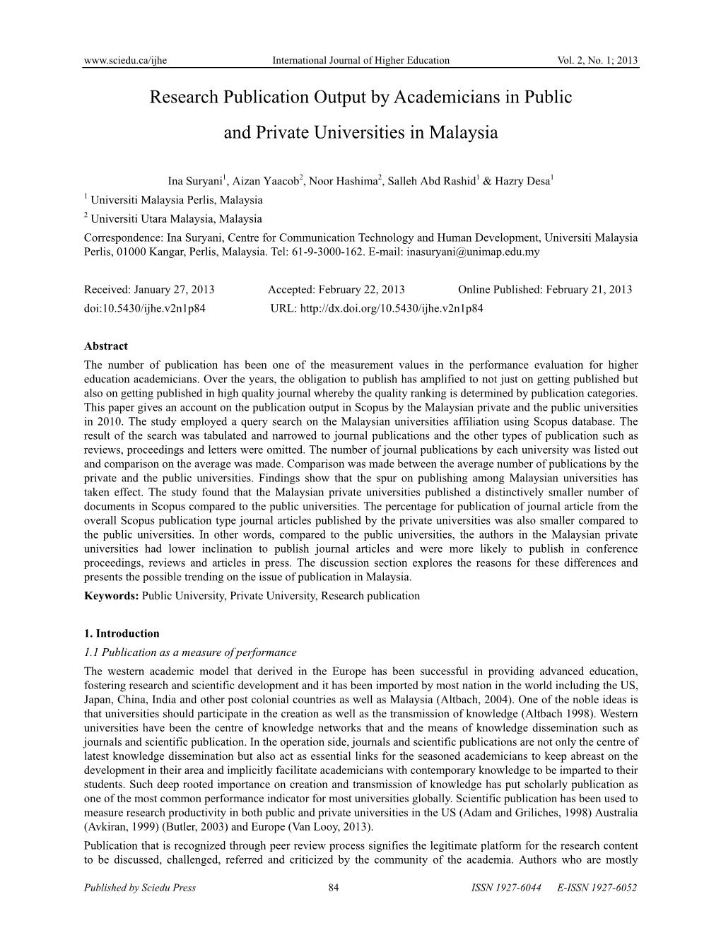 Research Publication Output by Academicians in Public and Private Universities in Malaysia