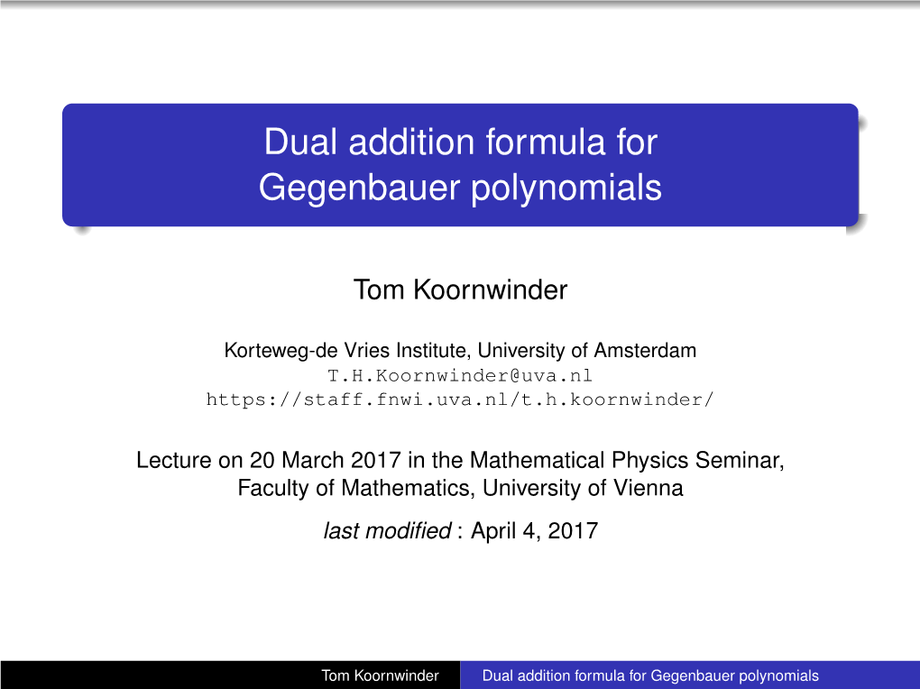 Dual Addition Formula for Gegenbauer Polynomials