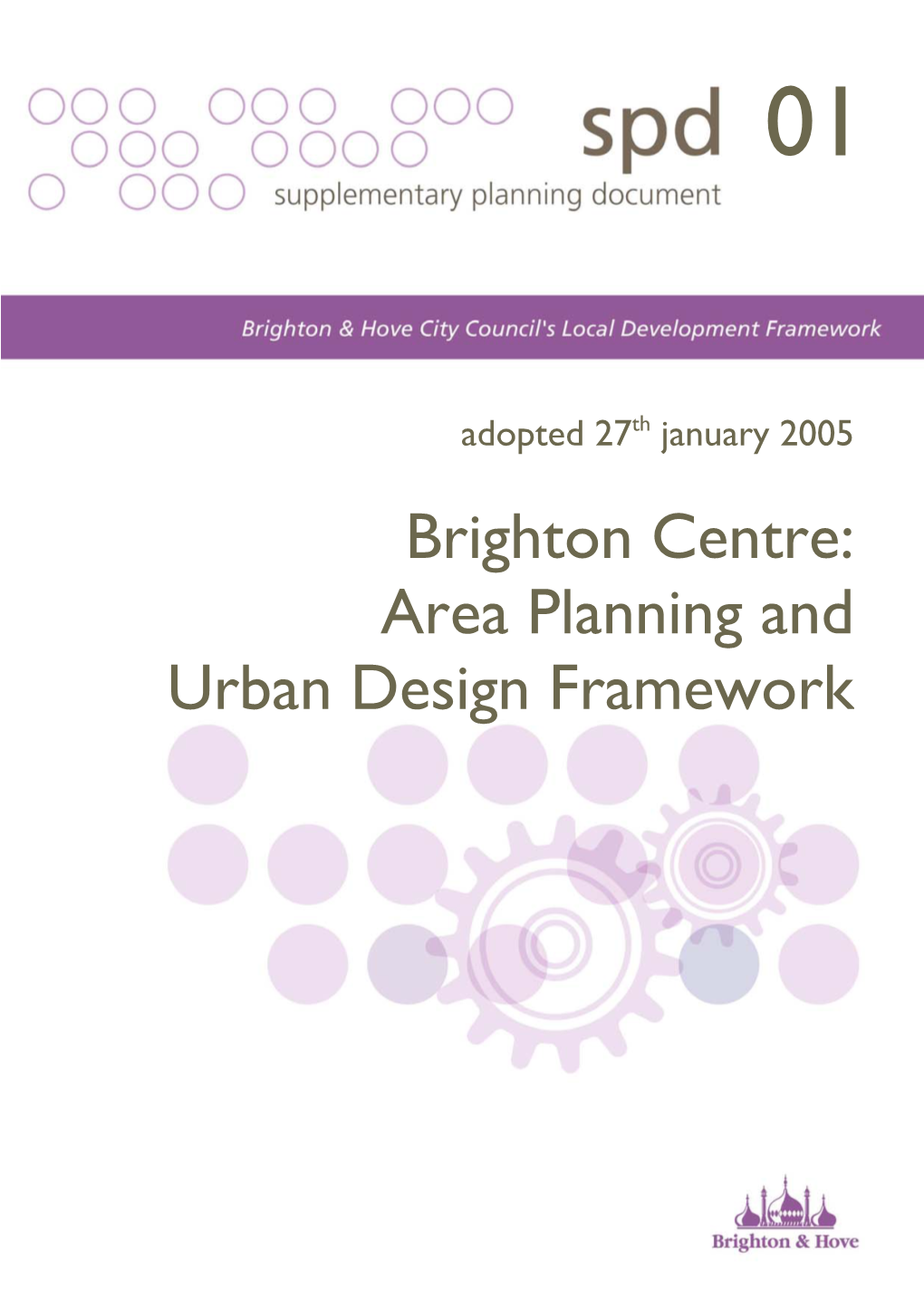 Brighton Centre: Area Planning and Urban Design Framework (SPD