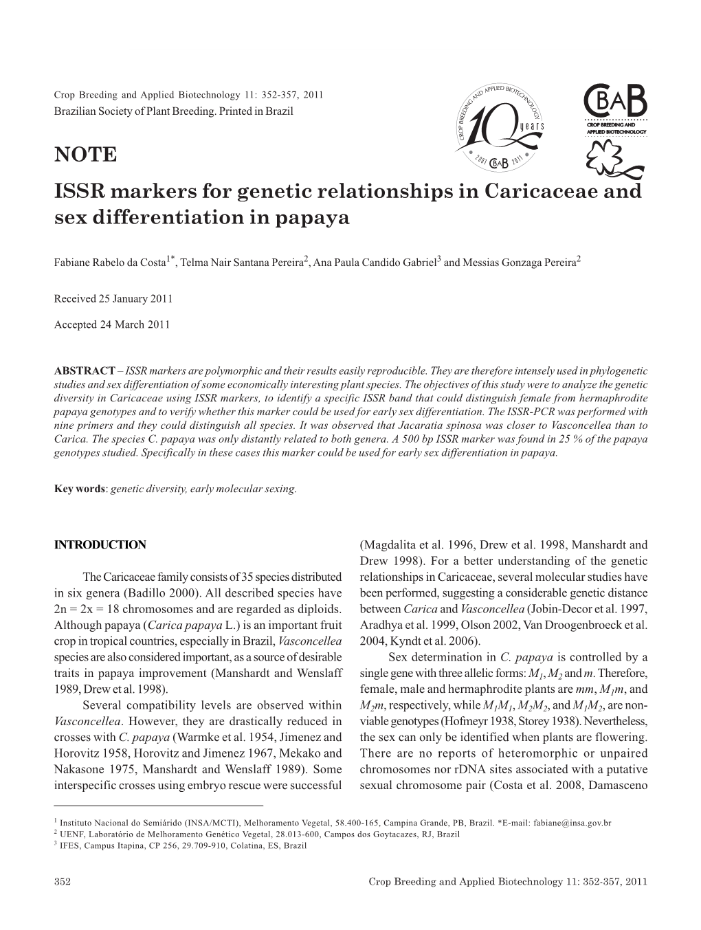 ISSR Markers for Genetic Relationships in Caricaceae and Sex Differentiation in Papaya