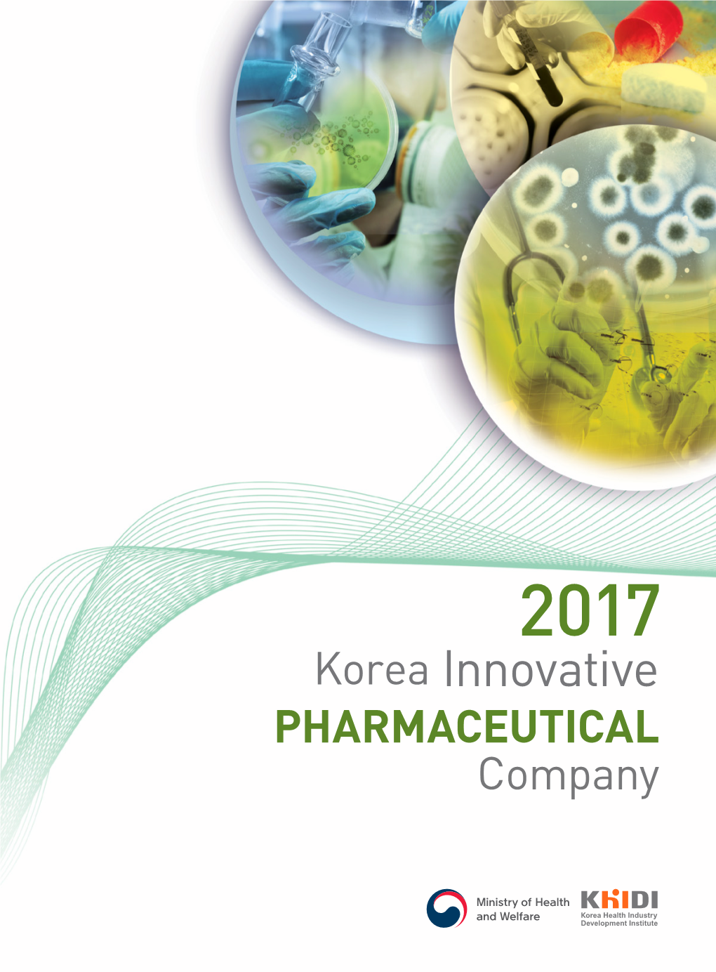 Korea Innovative PHARMACEUTICAL Company Potential of Pharmaceutical Industry in Korea