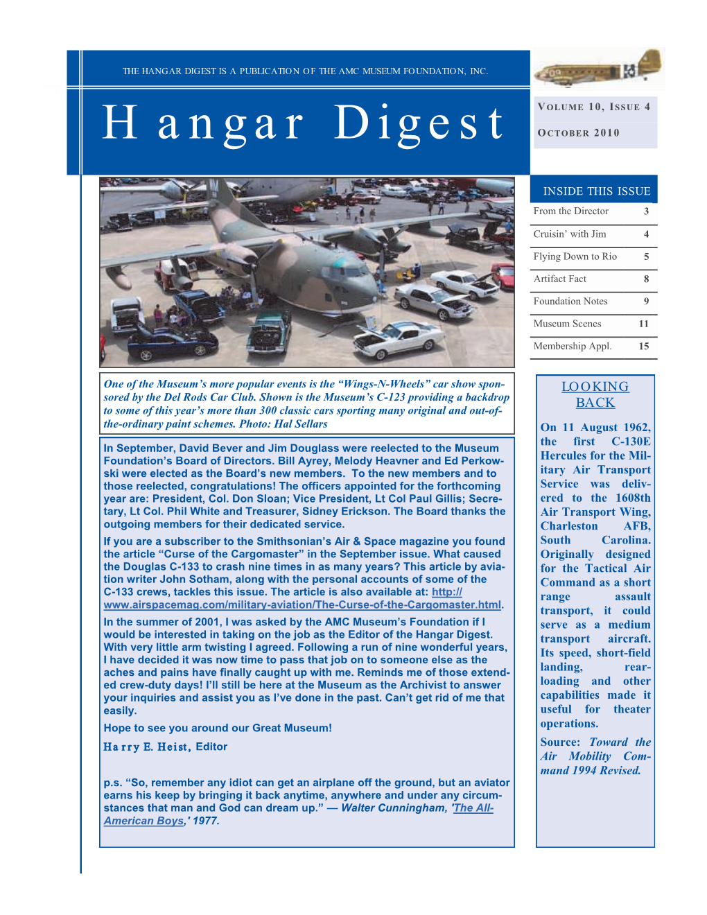 Hangar Digest Is a Publication of Th E Amc Museum Foundation, Inc