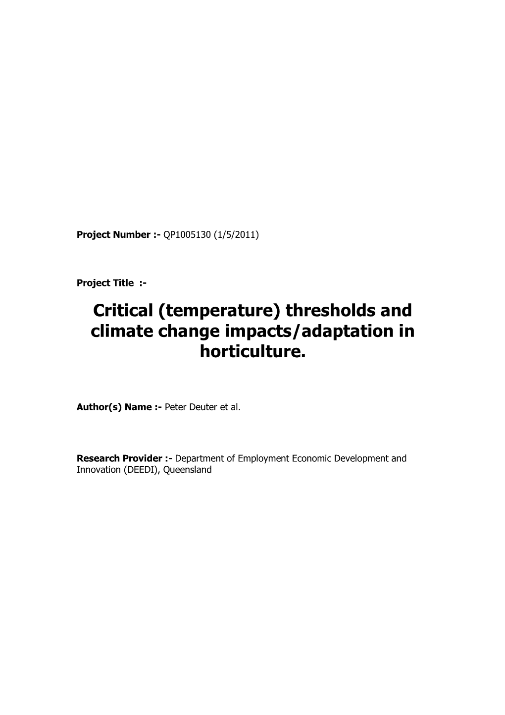 Critical (Temperature) Thresholds and Climate Change Impacts/Adaptation in Horticulture