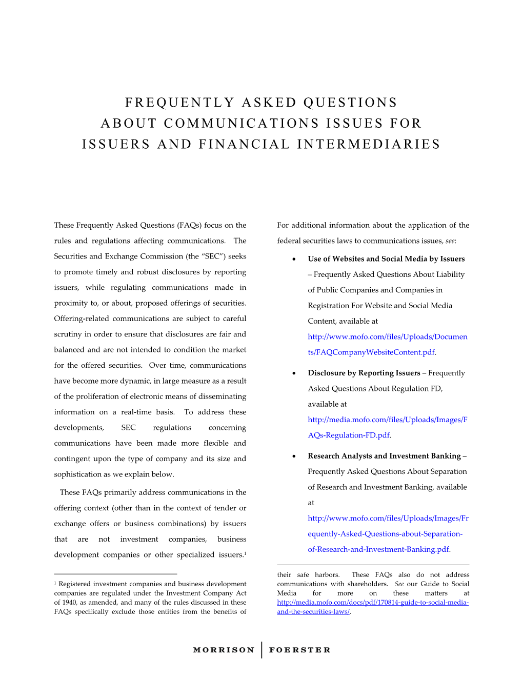 Frequently Asked Questions About Communications Issues for Issuers and Financial Intermediaries