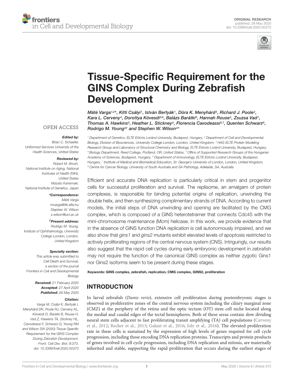 Tissue-Specific Requirement for the GINS Complex During Zebrafish