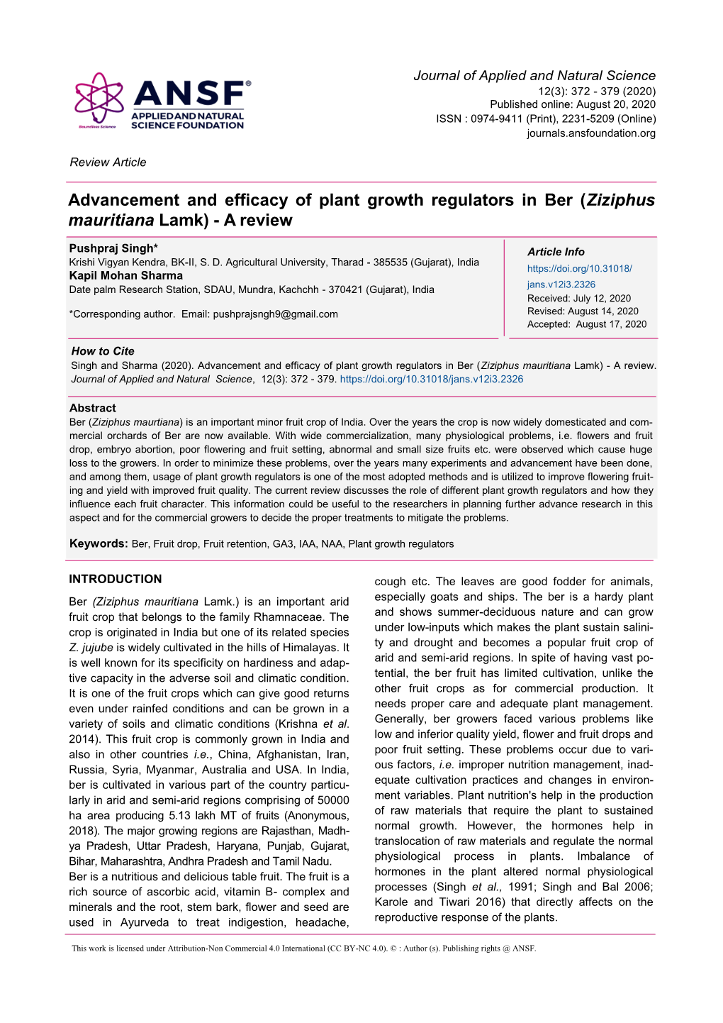 Advancement and Efficacy of Plant Growth Regulators in Ber (Ziziphus Mauritiana Lamk) - a Review