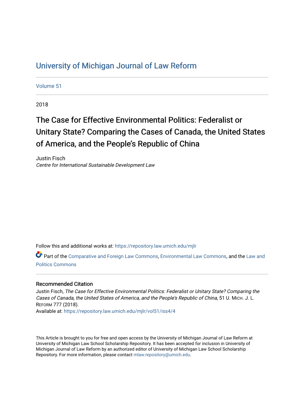 The Case for Effective Environmental Politics: Federalist Or Unitary State? Comparing the Cases of Canada, the United States Of