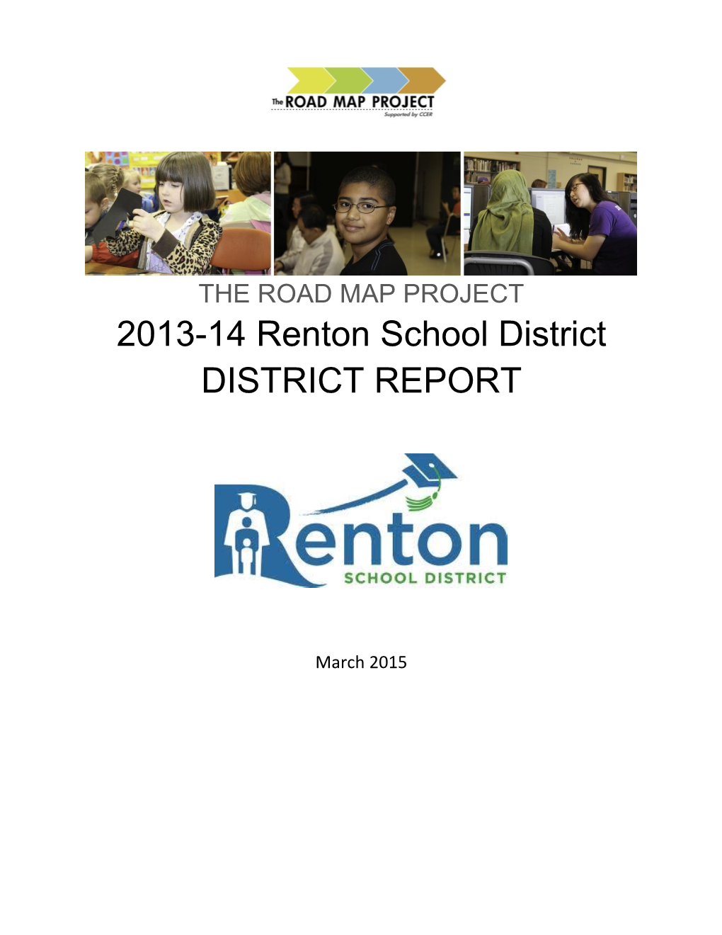 2013-14 Renton School District DISTRICT REPORT