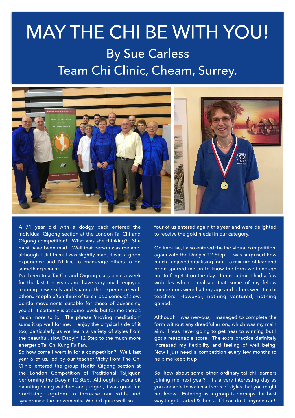 MAY the CHI BE with YOU! by Sue Carless Team Chi Clinic, Cheam, Surrey