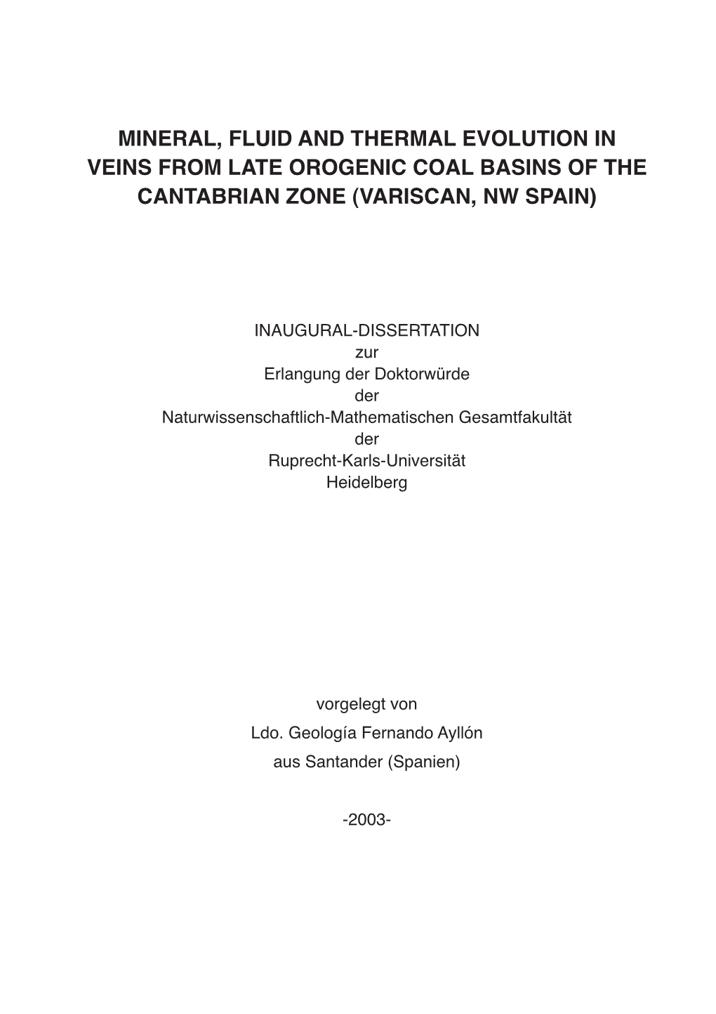 Mineral, Fluid and Thermal Evolution in Veins from Late Orogenic Coal Basins of the Cantabrian Zone (Variscan, Nw Spain)