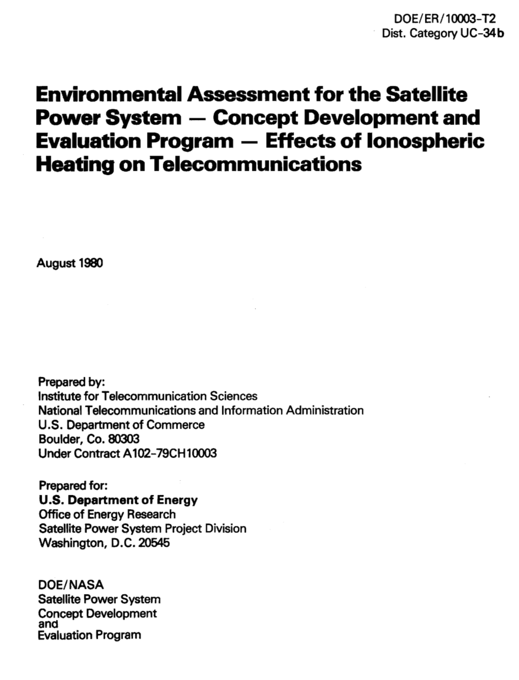 Effects of Ionospheric Heating on Telecommunications