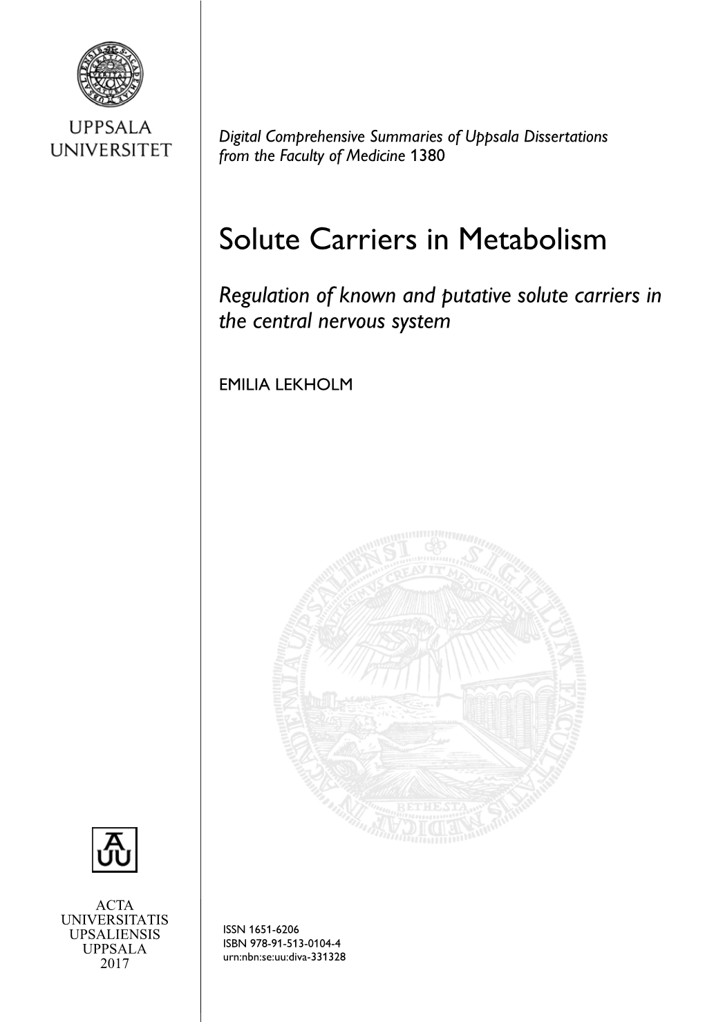 Solute Carriers in Metabolism