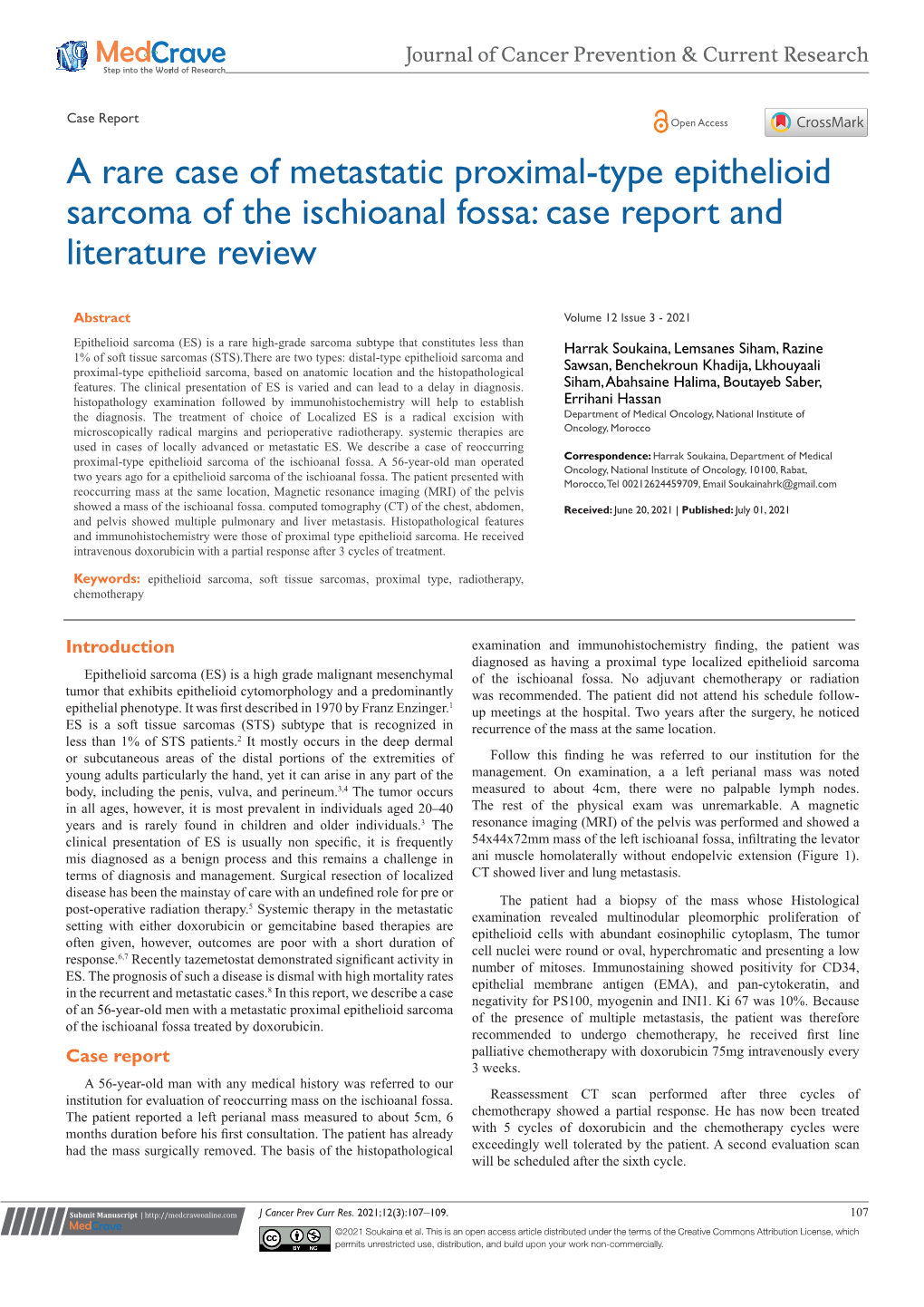 A Rare Case of Metastatic Proximal-Type Epithelioid Sarcoma of the Ischioanal Fossa: Case Report and Literature Review