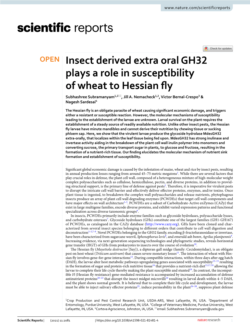 Insect Derived Extra Oral GH32 Plays a Role in Susceptibility of Wheat to Hessian Fy Subhashree Subramanyam1,2*, Jill A