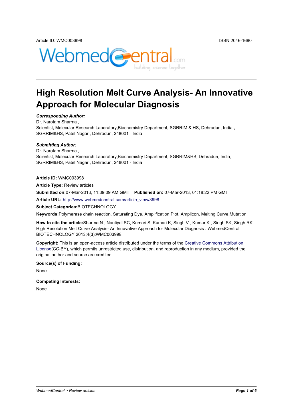 High Resolution Melt Curve Analysis- an Innovative Approach for Molecular Diagnosis