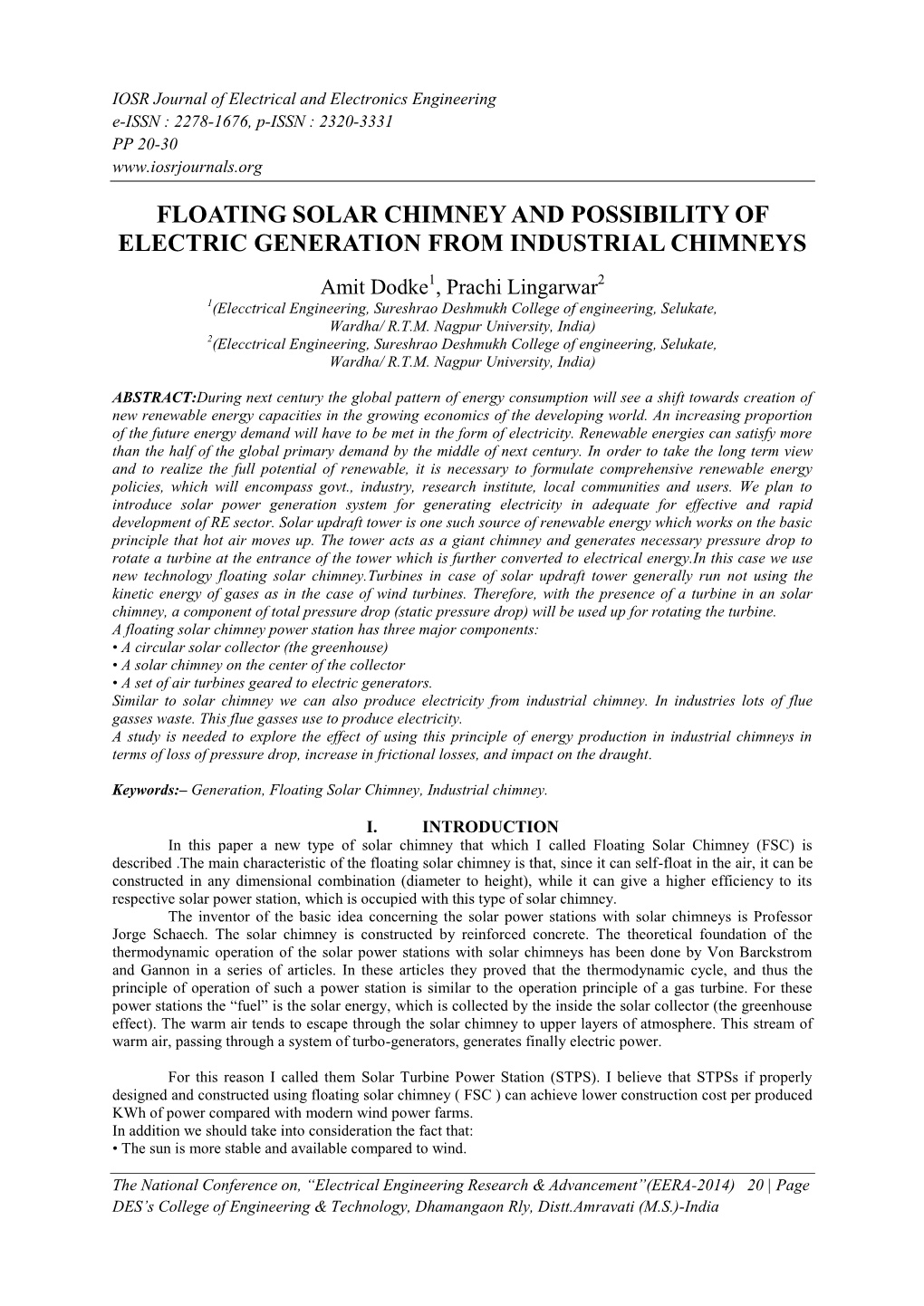 Floating Solar Chimney and Possibility of Electric Generation from Industrial Chimneys