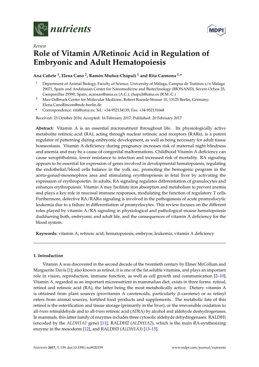 Role of Vitamin A/Retinoic Acid in Regulation of Embryonic and Adult Hematopoiesis