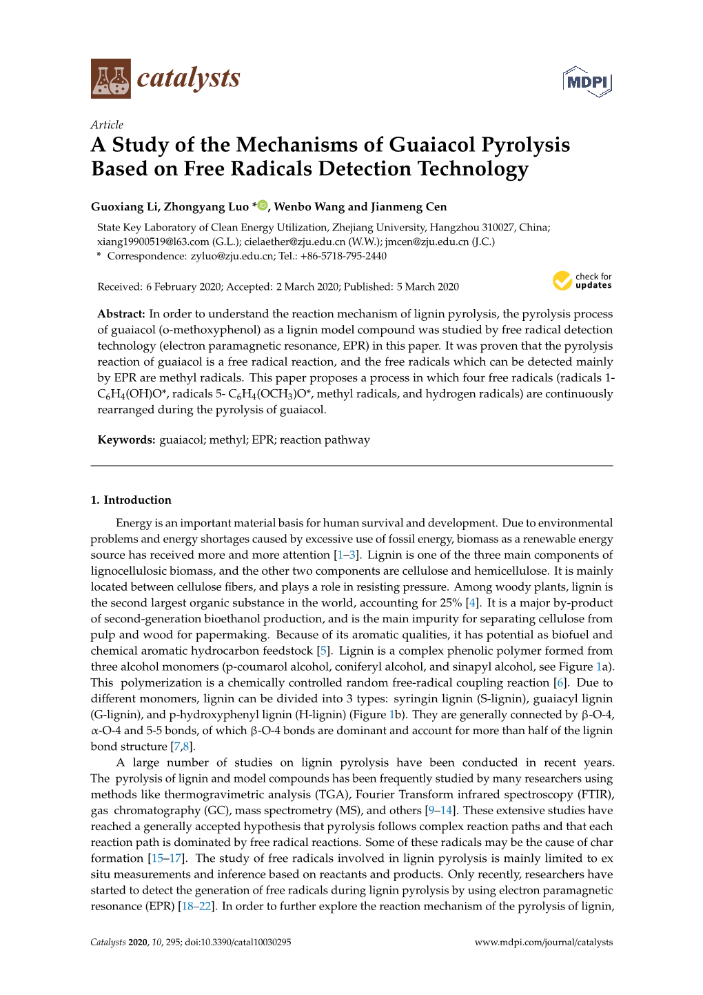 A Study of the Mechanisms of Guaiacol Pyrolysis Based on Free Radicals Detection Technology