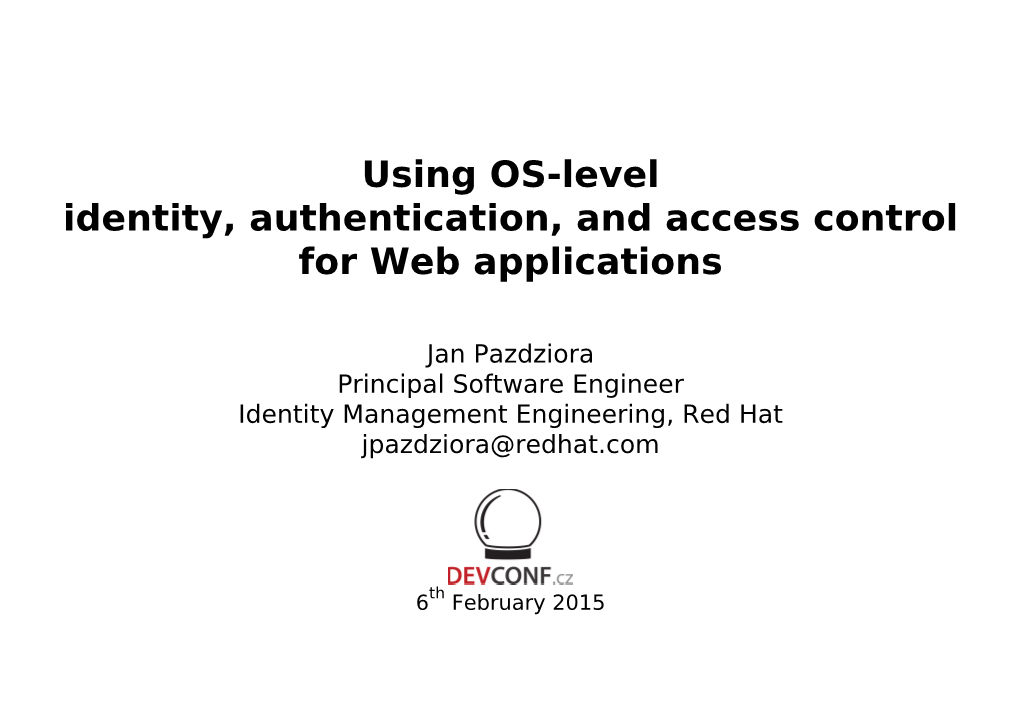 Using OS-Level Identity, Authentication, and Access Control for Web Applications