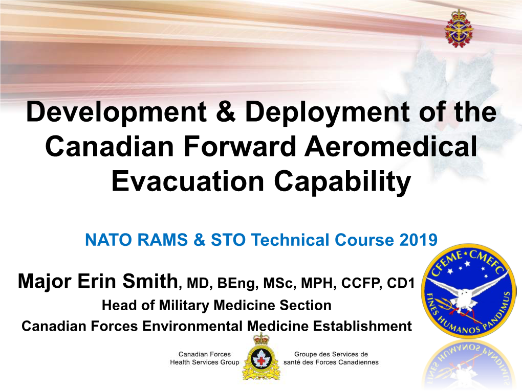 Development & Deployment of the Canadian Forward