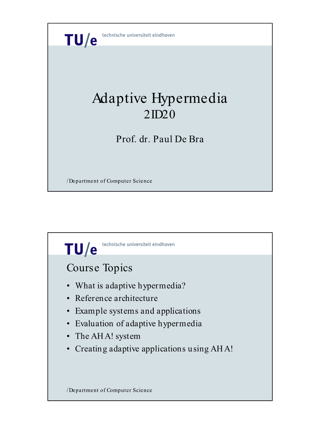 Adaptive Hypermedia 2ID20