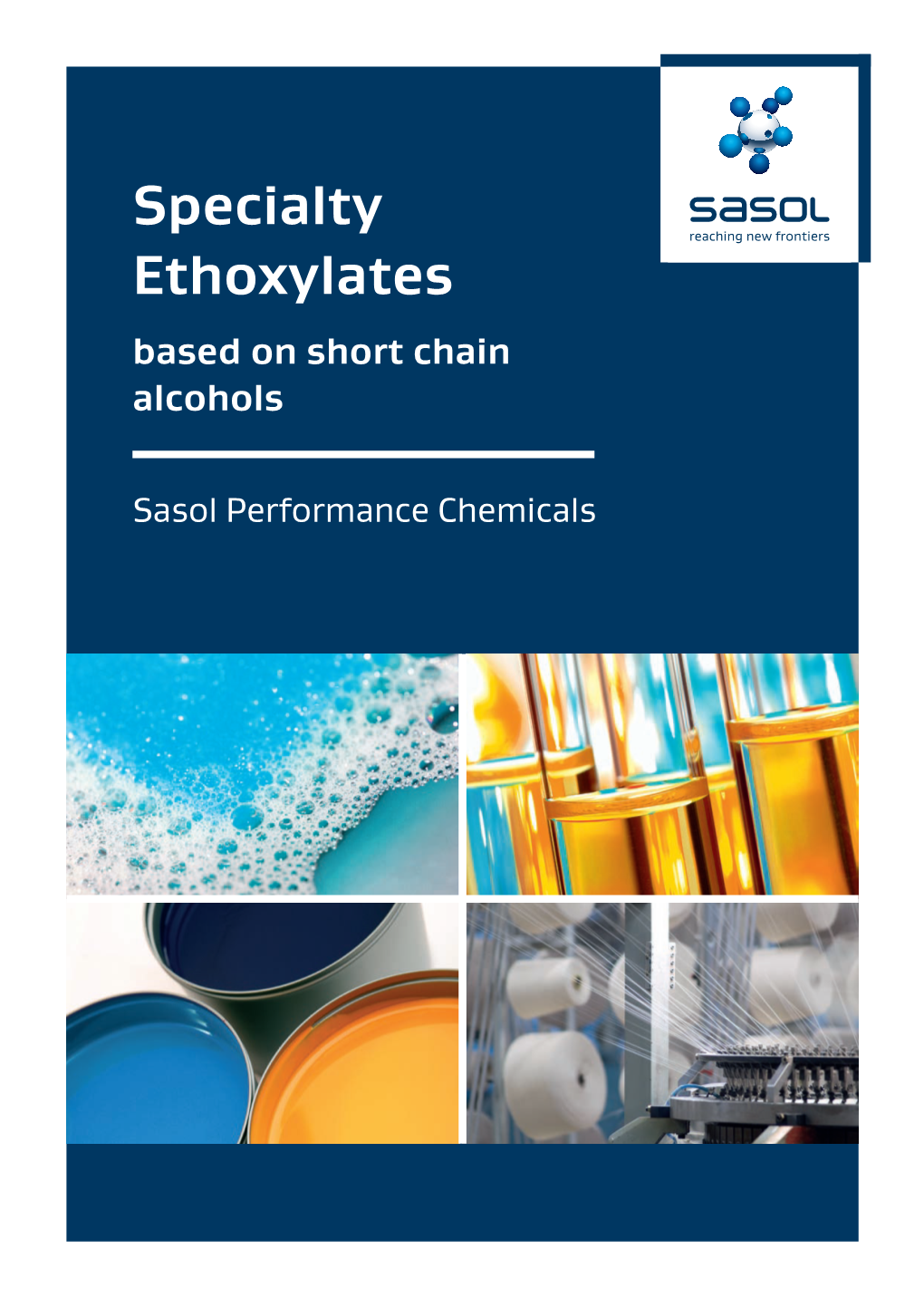 Specialty Ethoxylates Based on Short Chain Alcohols