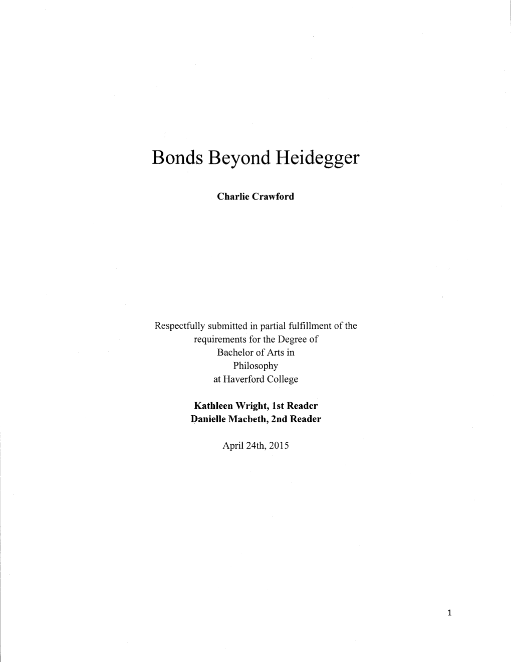 Bonds Beyond Heidegger