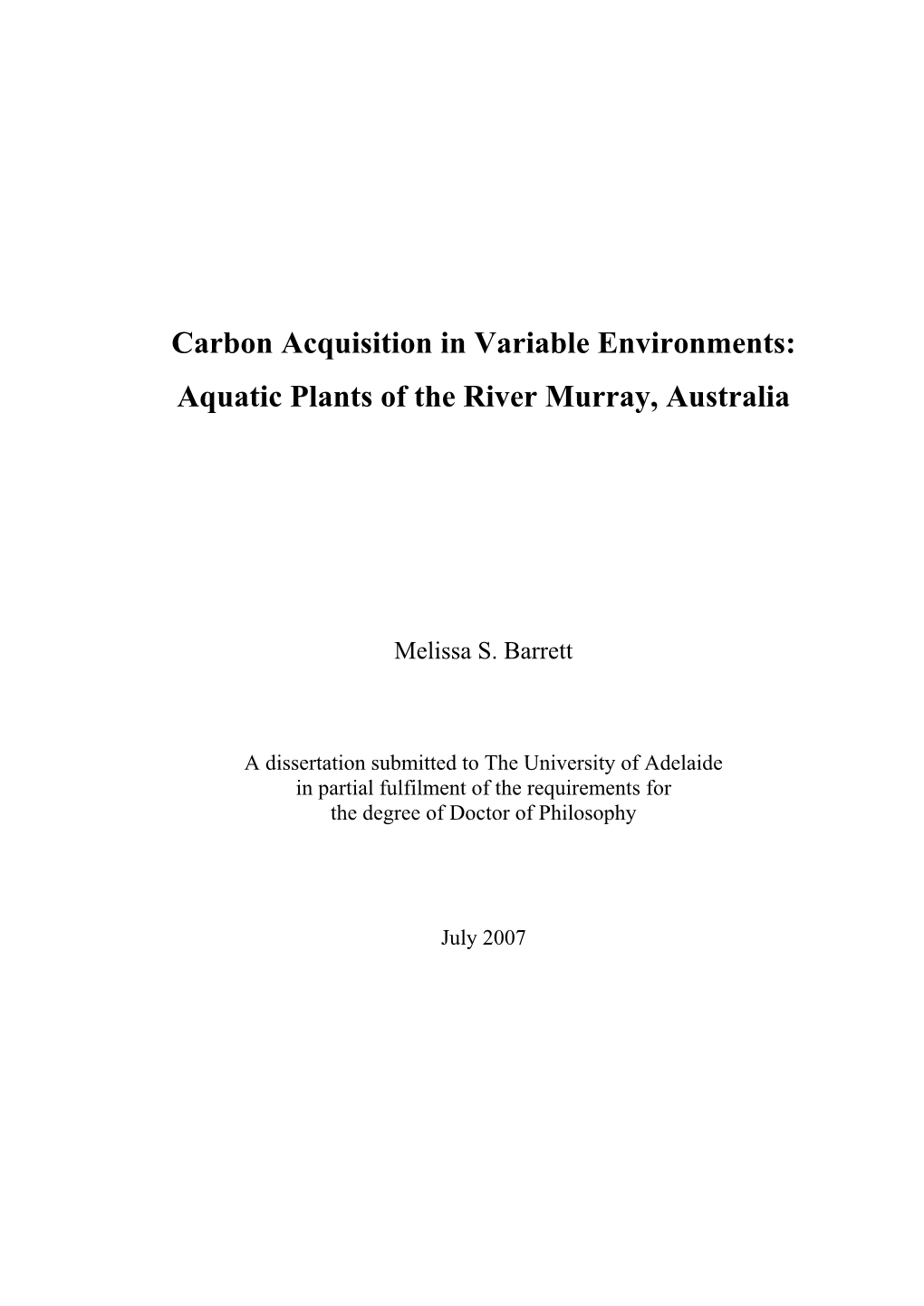 Carbon Acquisition in Variable Environments: Aquatic Plants of the River Murray, Australia