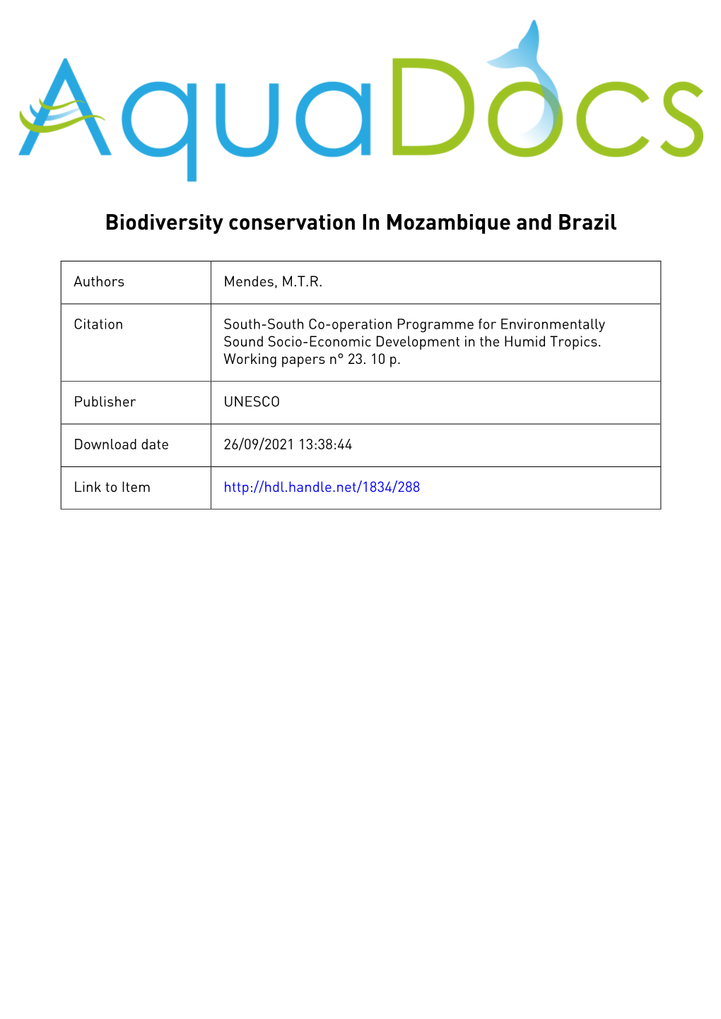 Biodiversity Conservation in Mozambique and Brazil; South