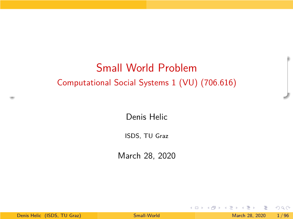 Small World Problem Computational Social Systems 1 (VU) (706.616)