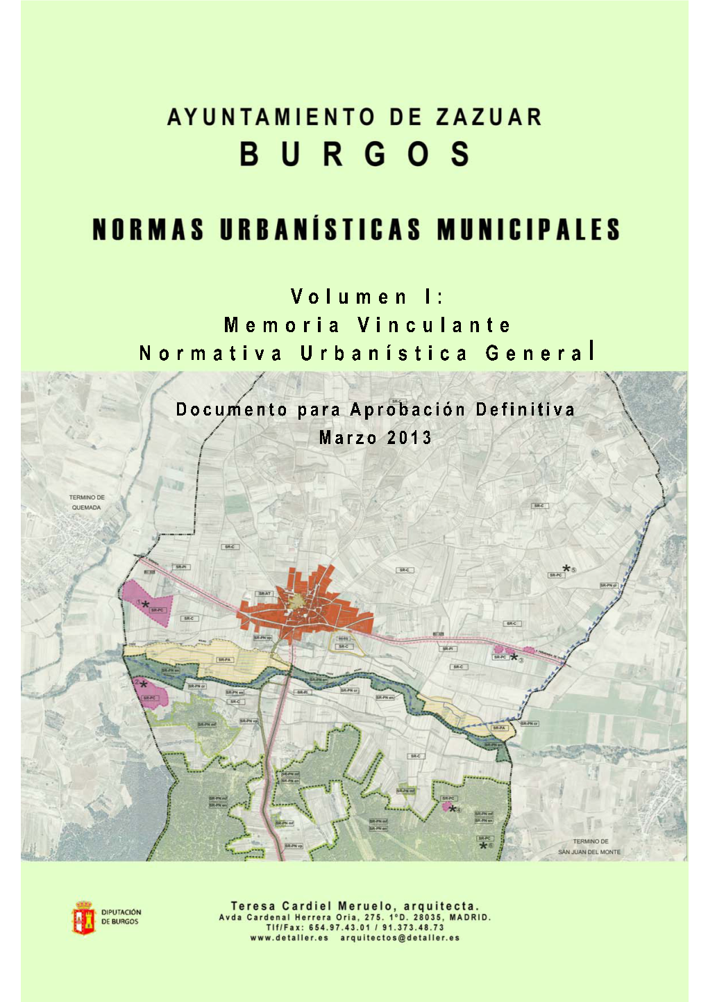 Memoria Vinculante. Normativa Urbanística General