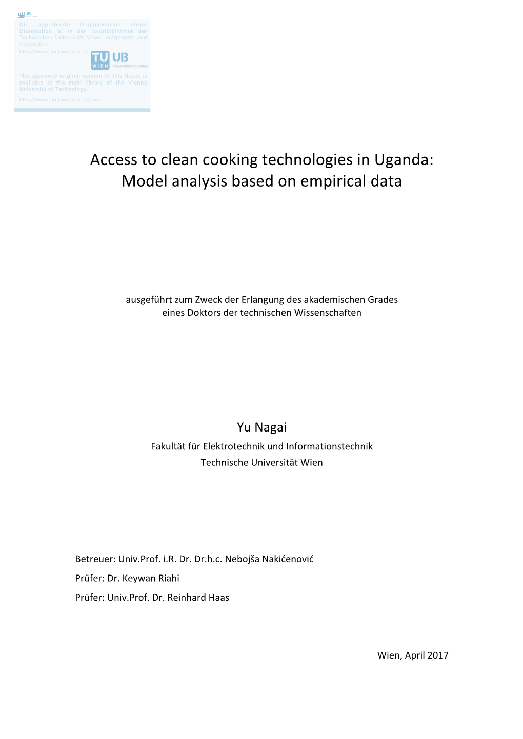 Access to Clean Cooking Technologies in Uganda: Model Analysis Based on Empirical Data