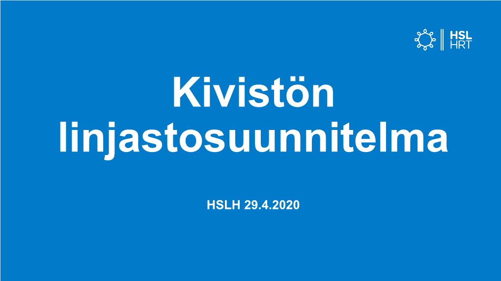 Kivistön Linjastosuunnitelma