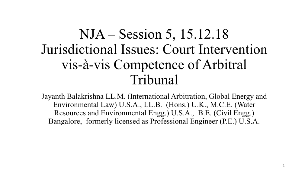 Court Intervention Vis-À-Vis Competence of Arbitral Tribunal Jayanth Balakrishna LL.M