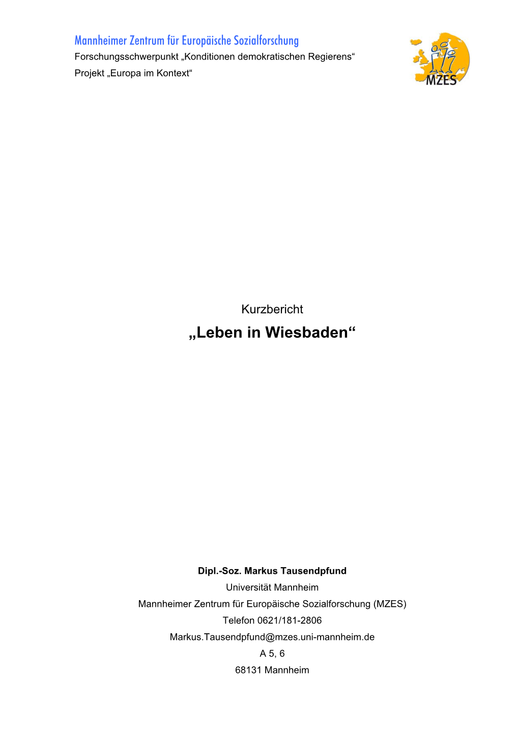 „Leben in Wiesbaden“