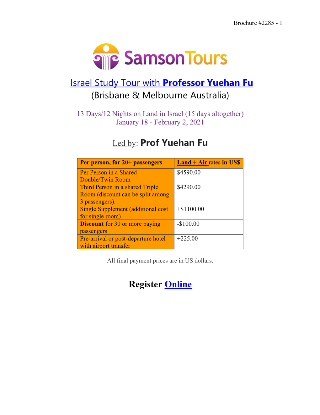 Israel Study Tour with Professor Yuehan Fu (Brisbane & Melbourne Australia)