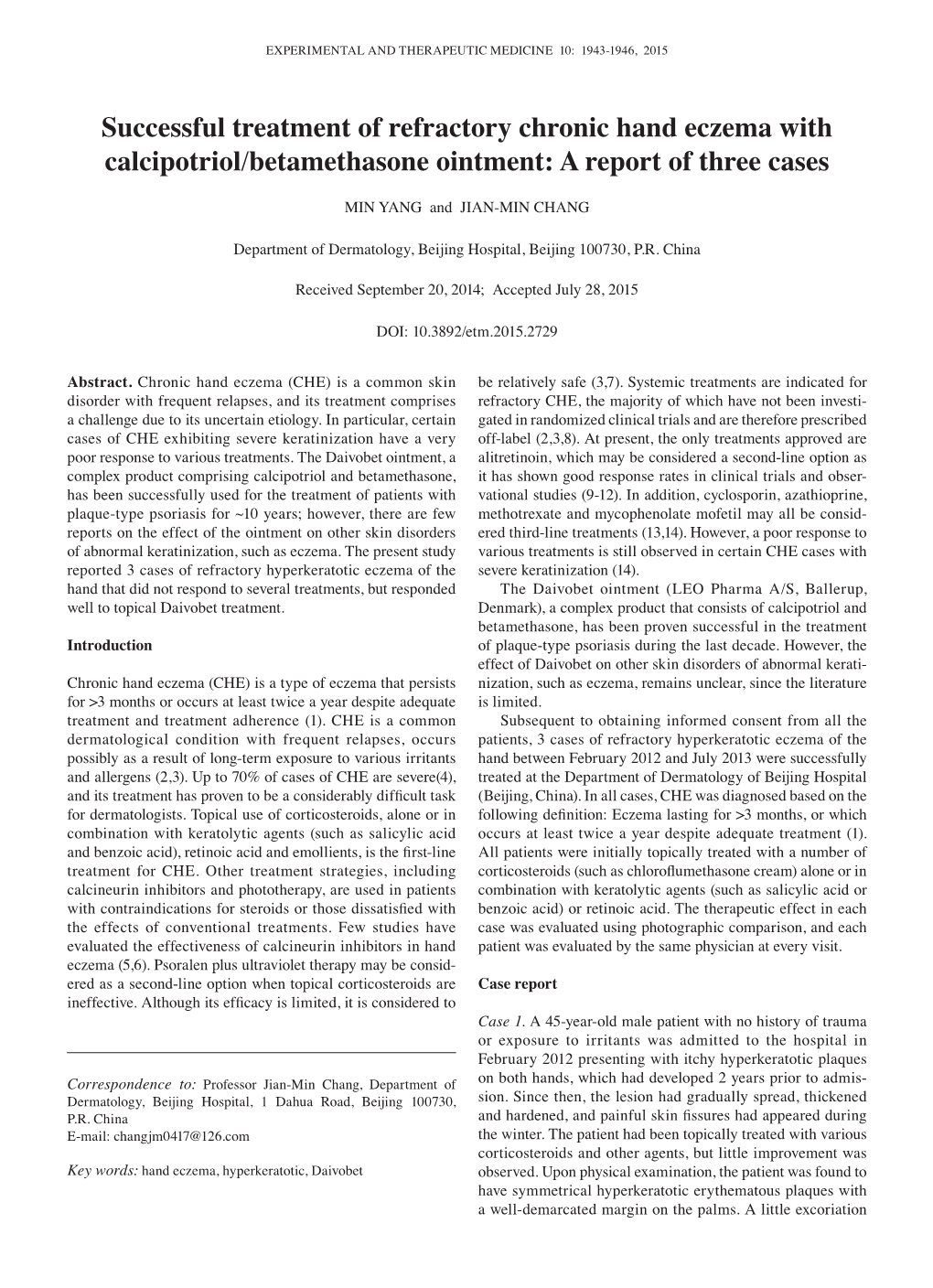 Successful Treatment of Refractory Chronic Hand Eczema with Calcipotriol/Betamethasone Ointment: a Report of Three Cases