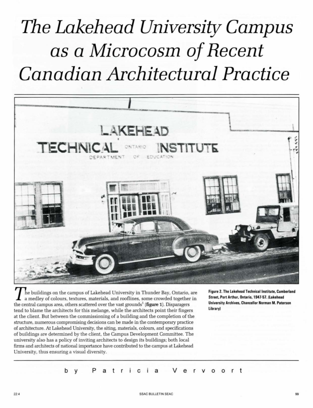 The Lakehead University Campus As a Microcosm of Recent Canadian Architectural Practice