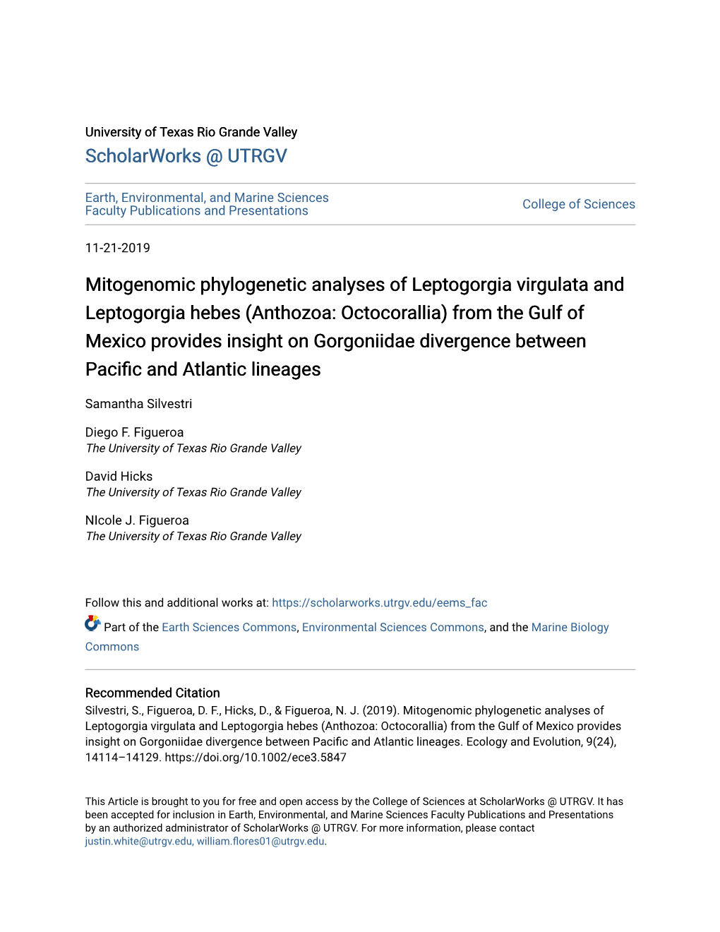 Mitogenomic Phylogenetic Analyses of Leptogorgia Virgulata And