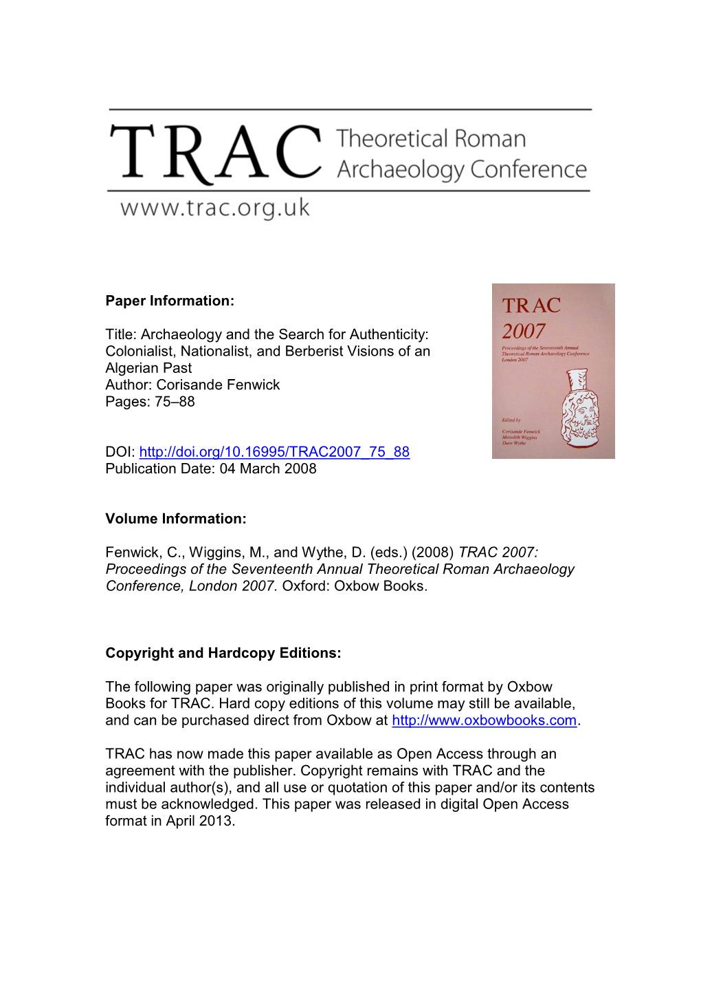 Archaeology and the Search for Authenticity: Colonialist, Nationalist, and Berberist Visions of an Algerian Past Author: Corisande Fenwick Pages: 75–88