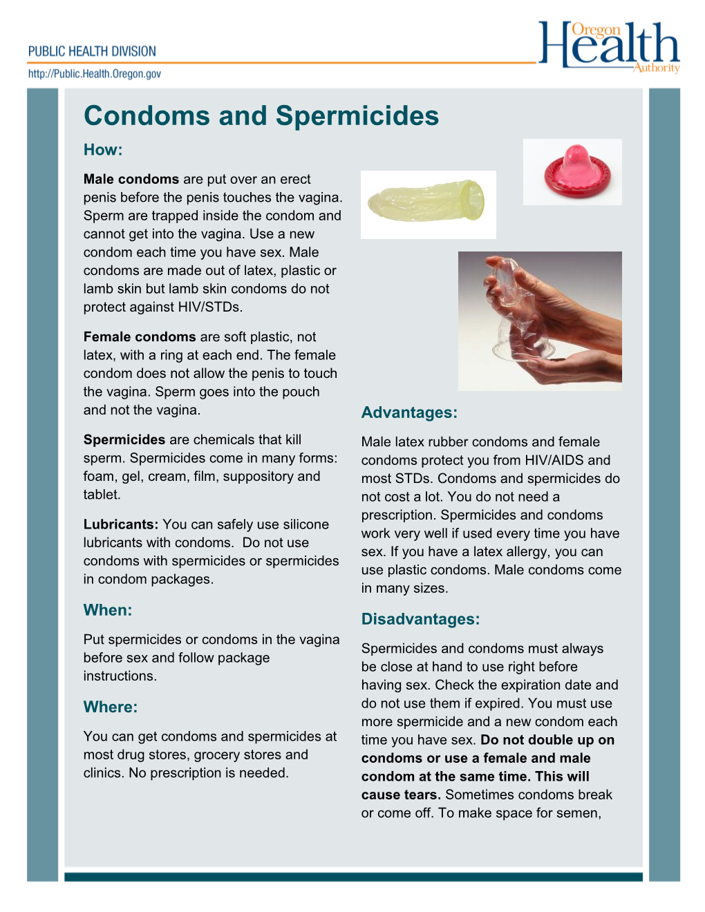 Condoms and Spermicides How